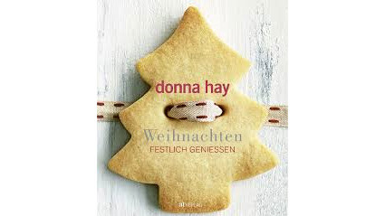 Donna Hay © AK Burgenland, AK Burgenland Buchtipp November © AK Burgenland, AK Burgenland