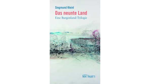 Das neunte Land © Edition Lex Liszt 12, Edition Lex Liszt 12 Buchtipp © Edition Lex Liszt 12, Edition Lex Liszt 12