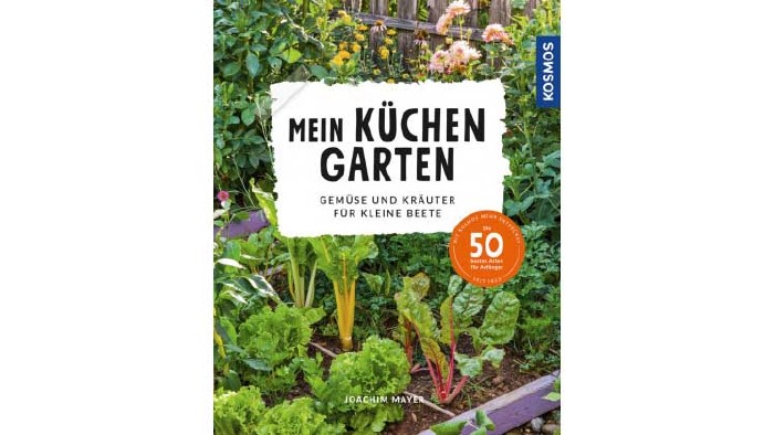 Mein Küchengarten © Kosmos (franckh-kosmos), Kosmos (franckh-kosmos) Buchtipp © Kosmos (franckh-kosmos), Kosmos (franckh-kosmos)