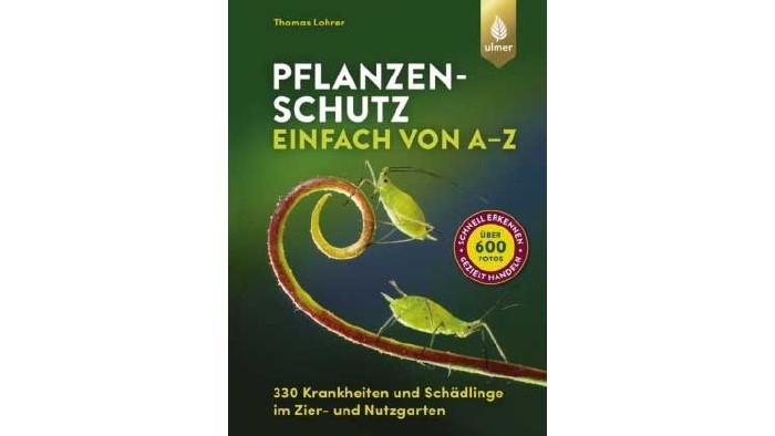 Pflanzenschutz © Verlag Eugen Ulmer, Verlag Eugen Ulmer Buchtipp © Verlag Eugen Ulmer, Verlag Eugen Ulmer