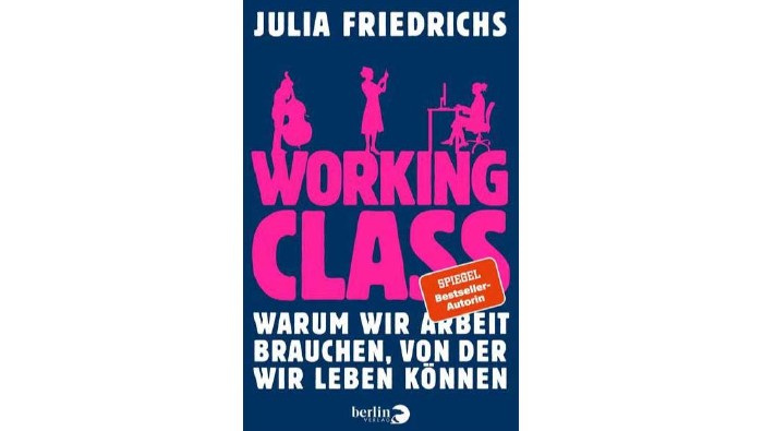 Working Class © Berlin Verlag, Berlin Verlag Buchtipp © Berlin Verlag, Berlin Verlag