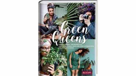 Green Queens © Bloom's, Bloom's Buchtipp © Bloom's, Bloom's