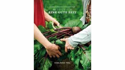 Rezepte für eine gute Zeit © Löwenzahn, Löwenzahn Buchtipp © Löwenzahn, Löwenzahn